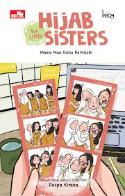HIJAB FOR LITTLE SISTERS: MAMA MAU KAMU BERHIJAB!