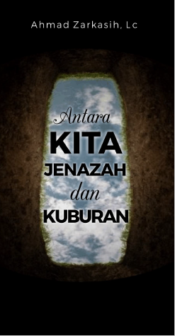 Antara Kita, Jenazah & Kuburan