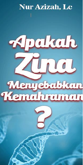 Apakah Zina Menyebabkan Kemahraman?