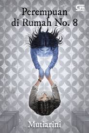 Perempuan di Rumsah No 8