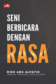 SENI BERBICARA DENGAN RASA