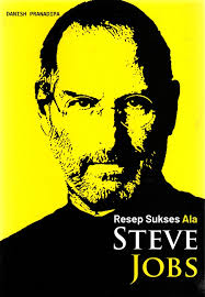 Resep Sukses Ala Steve Jobs