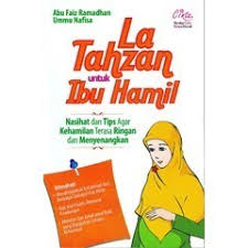 La Tahzan untuk Ibu Hamil
