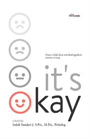 ITS OKAY : KAMU TIDAK BISA MEMBAHAGIAKAN SEMUA ORANG