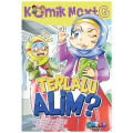 Komik Next G : Terlalu Alim?