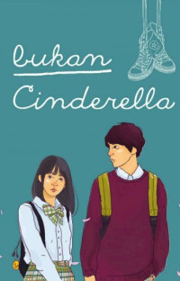 Bukan Cinderella