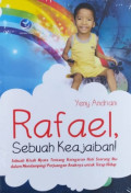 Rafael : Sebuah Keajaiban