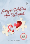Jangan Salahkan Aku Selingkuh