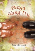 braga siang itu