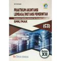 Praktikum Akuntansi Lembaga/ Intstansi Pemerintah Kelas XII