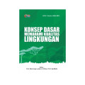 Konsep Dasar Memahami Kualitas Lingkungan