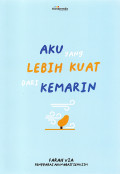 Aku yang Lebih Kuat dari Kemarin