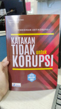 Katakan Tidak untuk Korupsi