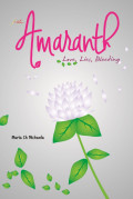 Amaranth: Love, Lies, Bleeding