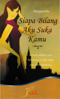 Siapa Bilang Aku Suka Kamu