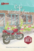 Cafe Waiting Love