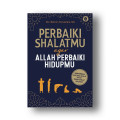 Perbaiki Sholatmu