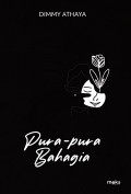 Pura Pura Bahagia