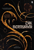 TAK BERNYAWA