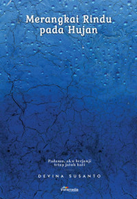 Merangkai Rindu Pada Hujan