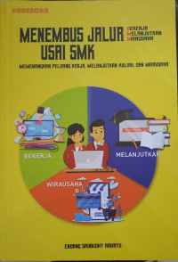 Menembus Jalur BMW usai SMK