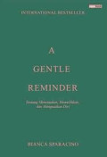 A GENTLE REMINDER