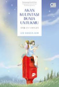 AKAN KULINTASI DUNIA UNTUKMU