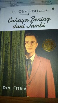 Cahaya Bening Dari Jambi