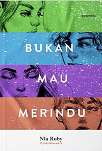 Bukan Mau Merindu