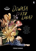 Dewasa Itu Luka?