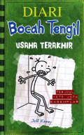Diari Bocah Tengil Usaha Terakhir
