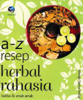 a-z Resep Herbal Rahasia balita & anak-anak
