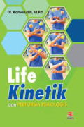 Life Kinetik & Performa Psikologis