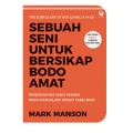 Sebuah Seni untuk Bersikap Bodo Amat (Edisi Baru)