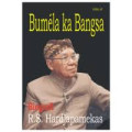 Seri Girimukti : BUMELA KA BANGSA (Biografi R. S Hardjapamekas)