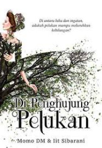 Di Penghujung Pelukan