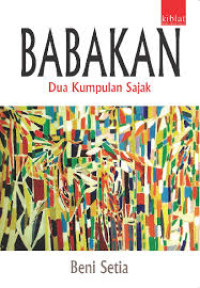 BABAKAN : Dua Kumpulan Sajak