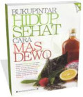 BUKU HIDUP SEHAT CARA MAS DEWO