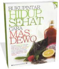BUKU HIDUP SEHAT CARA MAS DEWO