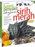 Basmi Penyakit dengan Sirih Merah