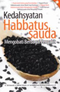 Kedahsyatan Habbautus Sauda Mengobati Berbagai Penyakit