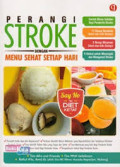 Perangi Stroke dengan Menu Sehat Setiap Hari
