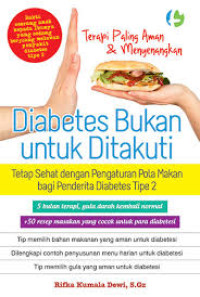 Diabetes Bukan untuk Ditakuti