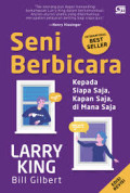 Seni Berbicara kepada Siapa Saja, Kapan Saja,  di Mana Saja