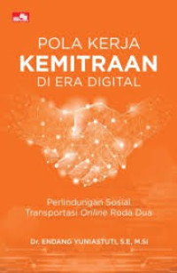 Pola Kerja Kemitraan di Era Digital