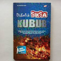 Dibalik Siksa Kubur