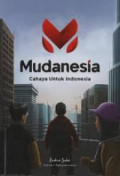 Mudanesia : Cahaya Untuk Indonesia