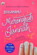 Bersamamu Merengkuh Jannah