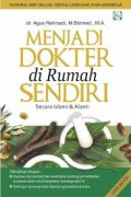 Menjadi Dokter di Rumah Sendiri