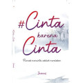 #Cinta karena Cinta